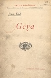 Jean Tild et Pierre Marcel - Goya.