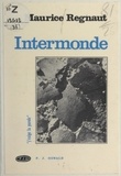 Maurice Regnaut et Pierre Jean Oswald - Intermonde.