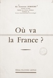Édouard Conneau Symours et A. Volguine - Où va la France ?.