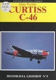 Alain Picollet et  Collectif - Curtiss C-46.