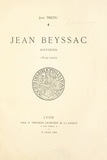 Jean Tricou et Donald Lindsay Galbreath - Jean Beyssac, historien, 1859-1929.