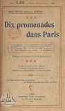 Georges Mazeran et Albert Mousset - Dix promenades dans Paris.