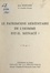 Jean Rostand et  Université de Paris - Le patrimoine héréditaire de l'homme est-il menacé ? - Conférence donnée au Palais de la découverte, le 28 octobre 1967.