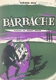 Géno Gil et Robert Rocca - Barbache.