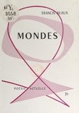 Francis Ruaux - Mondes.