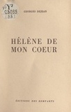 Georges Dejean - Hélène de mon cœur.