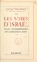 André Siegfried - Les voies d'Israël - Essai d'interprétation de la religion juive.