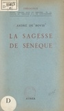 André de Bovis et  Faculté de Théologie S. J. de - La sagesse de Sénèque.