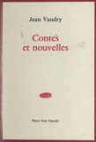 Jean Vaudry - Contes et nouvelles.