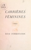  Bidault et  Bonte - Carrières féminines - Essai d'orientation.