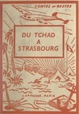 Jacques Chabar et Jan Loup - Du Tchad à Strasbourg - 4 planches hors texte en couleurs et 39 compositions en noir par Jan Loup.