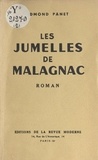 Edmond Panet - Les jumelles de Malagnac.