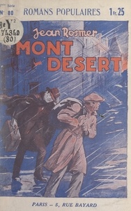 Jean Rosmer - Mont-Désert.