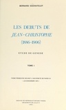 Bernard Duchatelet - Les débuts de « Jean-Christophe », 1886-1906. Étude de genèse (1) - Thèse présentée devant l'université de Paris VII, le 8 décembre 1973.