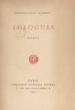 François-Paul Alibert - Églogues.