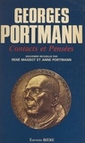 Georges Portmann et René Massot - Contacts et pensées - Souvenirs.