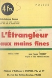 Jean Doisy - L'étrangleur aux mains fines - Roman inédit d'après le film "After hours".