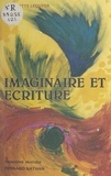 Claudette Lécuyer et Georges Jean - Imaginaire et écriture.