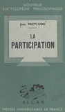 Jean Przyluski et Emile Bréhier - La participation.