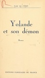 Lise de Cère - Yolande et son démon.