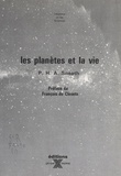 Peter H. A. Sneath et  Collectif - Les planètes et la vie.