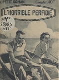 Auguste Mario - L'horrible perfidie.