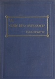  Liselotte - Le guide des convenances - Savoir-vivre, obligations sociales, usages mondains.