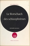 Robert-Michel Palem - Le Rorschach des schizophrènes.