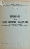 Max Escalon de Fonton - Préhistoire de la Basse-Provence occidentale (1).