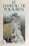 Lucien Bayrou et  Collectif - Le château de Puilaurens - Guide des ruines.