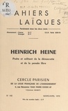 Georges Cogniot et Henri Fauré - Heinrich Heine - Poète et militant de la démocratie et de la pensée libre.