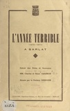 Charles Chambon et Henri Chambon - L'année terrible à Sarlat, 1870-1871 - Extrait des notes et souvenirs.