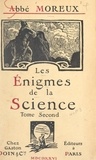 Théophile Moreux - Les énigmes de la science (2).