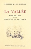Paul Burgaud et Paulette Burgaud - La Vallée - Monographie d'une commune de Saintonge.