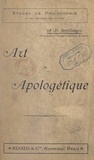 Antonin-Dalmace Sertillanges - Art et apologétique.
