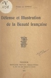 Pierre de Gorsse - Défense et illustration de la beauté française.
