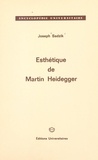Joseph Sadzik - Esthétique de Martin Heidegger.