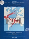  Programme français Océan et cl et  Collectif - FOCAL (3). MOCAL, vents, courants et température à 0°, 4°W, de février 1983 à octobre 1984.
