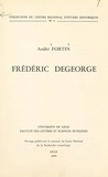André Fortin et  Institut d'Histoire de la Facu - Frédéric Degeorge.