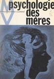Béatrice Marbeau-Cleirens - Psychologie des mères.