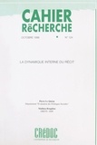 Mathieu Brugidou et Pierre Le Quéau - La dynamique interne du récit - Contribution au traitement et à l'analyse des entretiens non directifs de recherche.