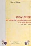 Maurice Malleret et Jean-Charles Varennes - Encyclopédie des auteurs du pays Montluçonnais et de leurs œuvres (de 1440 à 1994).