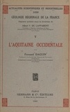 Fernand Daguin et Albert-Félix de Lapparent - L'Aquitaine occidentale.