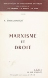 Konstantin Stoyanovitch et Henri Batiffol - Marxisme et droit.
