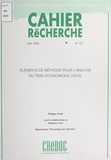 Philippe Moati et  Centre de recherche pour l'étu - Éléments de méthode pour l'analyse du tissu économique local.