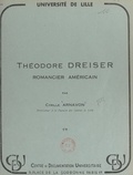 Cyrille Arnavon et  Université de Lille - Théodore Dreiser, romancier américain.