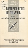 Marcel-J. Ricouard et Michèle Ricouard - La rémunération du travail.