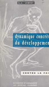 Jean-Marie Albertini et Paul Borel - Dynamique concrète du développement.