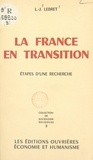 Louis-Joseph Lebret - La France en transition - Étapes d'une recherche.