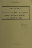 Roger Bouchard et  Promethée - Textiles : le contenu des nouveaux accords de la CEE de 1983 à 1986.